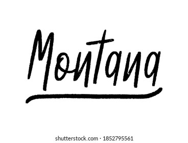 Montana hand lettering on white background.