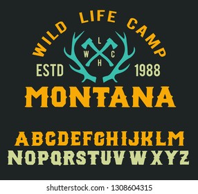 Montana. Hipster style. Vintage, retro and nature. Logotype wild life capm and park. Serif handmade font.