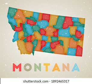Montana map. US state poster with colored regions. Old grunge texture. Vector illustration of Montana with US state name.