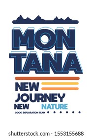 montana new journey new nature,t-shirt design fashion vector