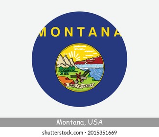 Montana Round Circle Flag. MT USA State Circular Button Banner Icon. Montana United States of America State Flag. Big Sky Country, The Treasure State, EPS Vector