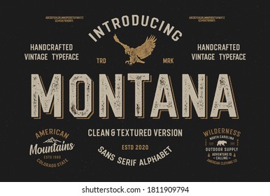 "Montana State, America". Octagonal Alphabet. Retro Typeface. Clean & Textured Versions Included. Vector Illustration.