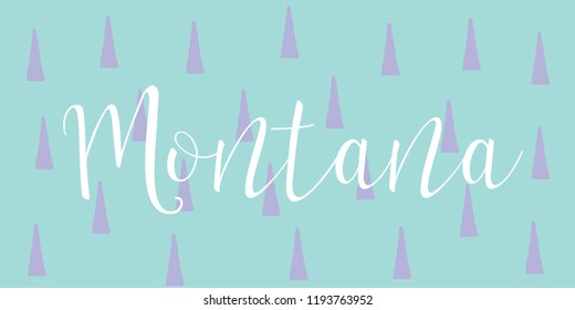 Montana. State of America. Text design. Vector illustration.