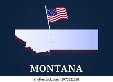 montana state Isometric map and USA national flag 3D isometric shape of us state Vector Illustration