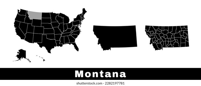 Montana state map, USA. Set of Montana maps with outline border, counties and US states map. Black and white color vector illustration.