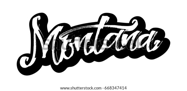 Montana Sticker Modern Calligraphy Hand Lettering Stock Vector (Royalty ...