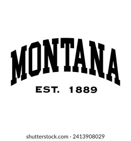 Montana-Typografie-Design für die Hoodie-Baseballkappe und andere Verwendungszwecke, Vektorgrafik