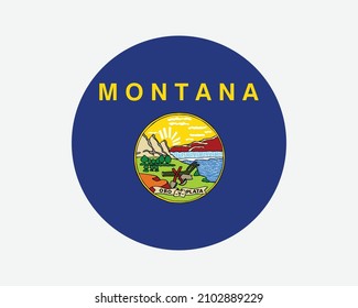 Montana USA Round State Flag. MT, US Circle Flag. State of Montana, United States of America Circular Shape Button Banner. EPS Vector Illustration.