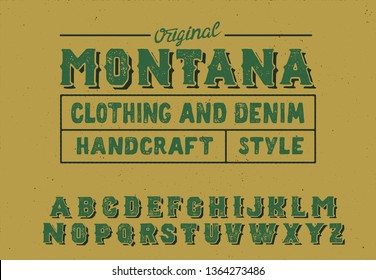 Montana. Vintage serif font. Hand made font and logotype. Vintage style. Old whiskey. Clothing collection. Retro print. Hipster style.