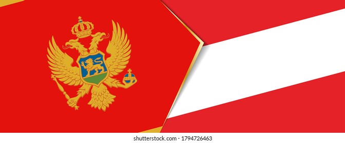 Montenegro and Austria flags, two vector flags symbol of relationship or confrontation.