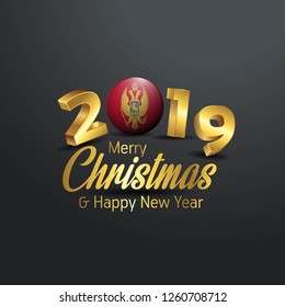 Montenegro Flag 2019 Merry Christmas Typography. New Year Abstract Celebration background