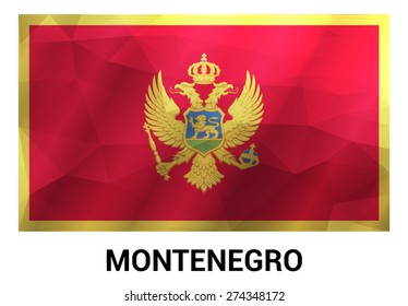 Montenegro Flag, geometric polygonal shapes. Vector illustration.