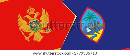 Montenegro and Guam flags, two vector flags symbol of relationship or confrontation.