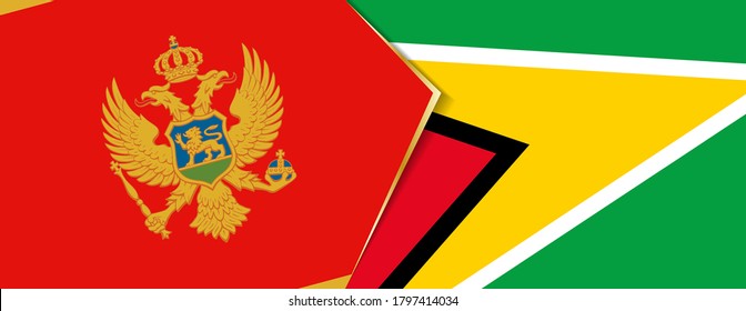 Montenegro and Guyana flags, two vector flags symbol of relationship or confrontation.