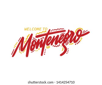 Montenegro. Name country word text card, banner script. Beautiful typography. Handwritten design modern brush lettering isolated vector.