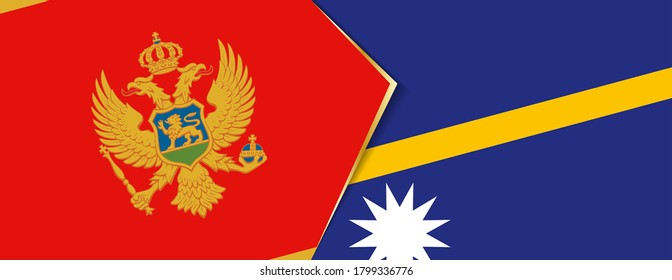 Montenegro and Nauru flags, two vector flags symbol of relationship or confrontation.