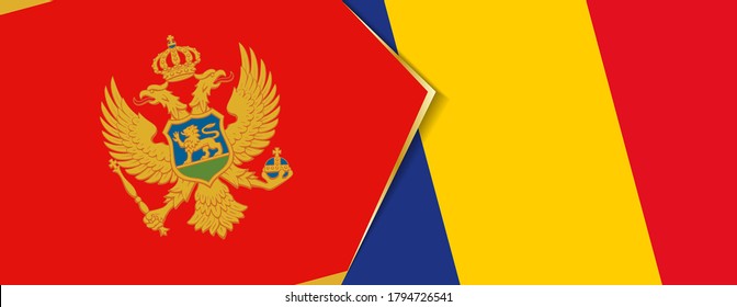 Montenegro and Romania flags, two vector flags symbol of relationship or confrontation.