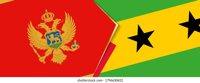 Montenegro and Sao Tome and Principe flags, two vector flags symbol of relationship or confrontation.