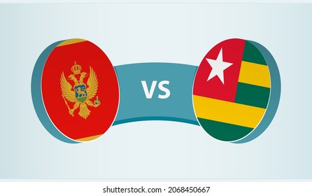 Montenegro versus Togo, team sports competition concept. Round flag of countries.