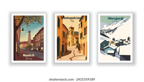 Montepulciano, Italia. Múnich, Alemania. Obergurgl, Austria - Set de 3 Carteles de Viajes Vintage. Ilustración vectorial. Impresiones de alta calidad