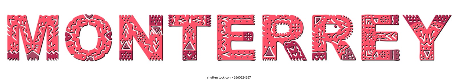 Monterrey. Color isolated inscription with national ethnic ornament. Patterned Mexican Monterrey  Stock vector image.