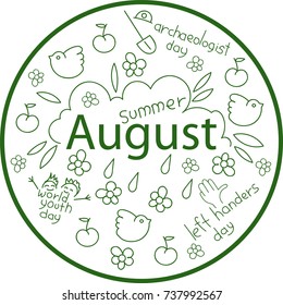 the month of August. holiday dates