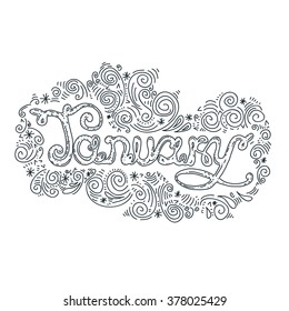 Month calligraphy lettering line illustration. Isolated on white background. Vector image. Doodle January writing.