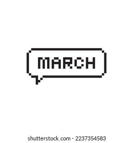 Month of March pixel art lettering in speech bubble on white background.