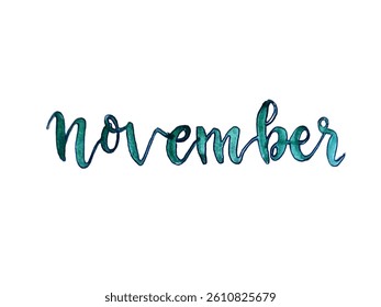 Month of November
Watercolor handlettering for journaling