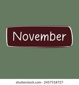 Month November word sticker or clipart vector illustration, hello  November 