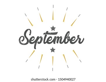 Month September for calendar. Handwritten phrase for banner, flyer, greeting card, calendar