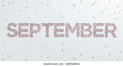 Month September. Large group of people form to create September. Vector Illustration.