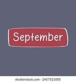 Month September word sticker or clipart vector illustration, hello  September