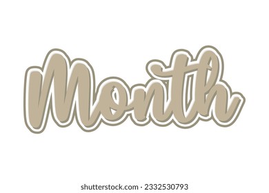 Month. Vector hand drawn lettering isolated on white background.