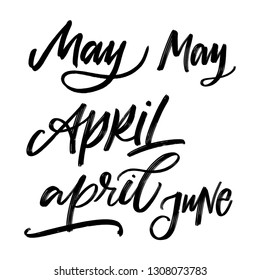 MONTH VECTOR HAND LETTERING. MAY, APRIL, JUNE
