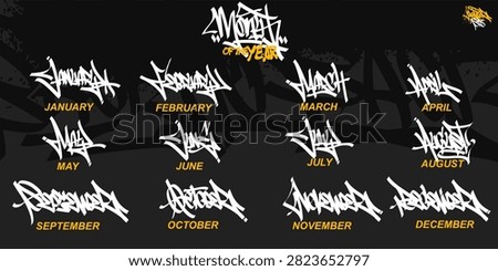 Month Of the Year Graffiti tagging chisel style illustration 