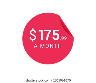 Icono mensual de $175.99 dólares norteamericanos, etiqueta de $175.99 al mes