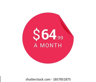 Monthly $64.99 US Dollars icon, $64.99 a Month tag