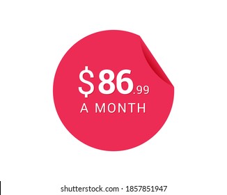 Monthly $86.99 US Dollars icon, $86.99 a Month tag