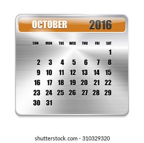 Monthly calendar for October 2016 on metallic plate, orange holidays. Can be used for business and office calendars, website design, prints etc. Vector Illustration