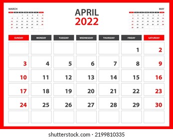 Monthly calendar template for 2022 year - April 2022  year, Week Starts on Sunday, Desk calendar 2022 design, Wall calendar, planner design, stationery, printing media, red background, vector