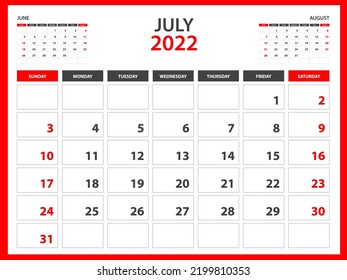 Monthly calendar template for 2022 year - July 2022  year, Week Starts on Sunday, Desk calendar 2022 design, Wall calendar, planner design, stationery, printing media, red background, vector