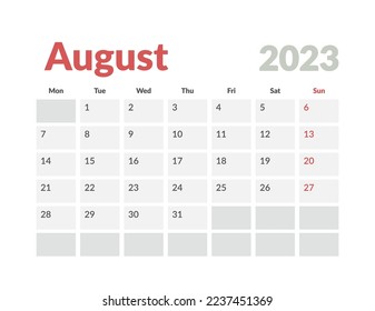 Monthly Calendar Template of august 2023. Vector layout simple calendar with week start monday.