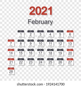 Monthly calendar template for February 2021 with daily date. On transparent background. Week starts on Sunday. Flat style. Vector illustration
