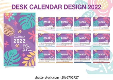 Monthly desk calendar for 2022 year. Week Starts on Monday.