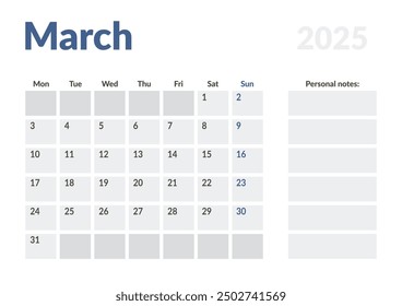 Monthly page Calendar Planner Template of March 2025. Vector layout of calendar with week start Monday for Scheduling. Page for size A4 or 21x29.7 cm