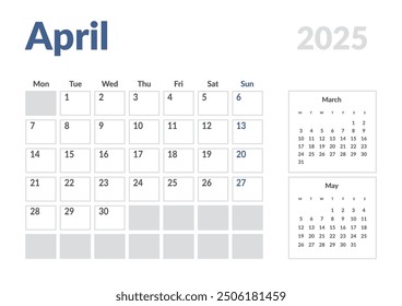 Monthly page Calendar Planner Template of April 2025. Vector layout of calendar with week start Monday for Scheduling. Page for size A4 or 21x29.7 cm