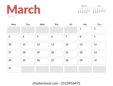 Página mensal Calendar Planner Template de março de 2025. Layout vetorial do calendário com semana inicia na segunda-feira para Agendamento. Página de tamanho A4 ou 21x29,7 cm