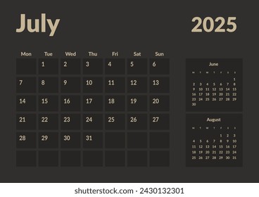Monthly page Calendar Planner Templates of July 2025. Vector layout of simple calendar with week start Monday. Page for size A4 or 21x29.7 cm in dark color