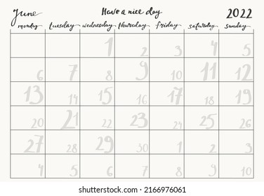 Monthly planner page template with calligraphy week days and numbers. Vector organizer and diary design.